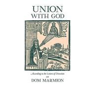 Union With God: According to the Letters of Direction of Dom Marmion