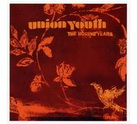 Union Youth - The Boring Years