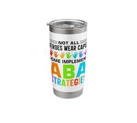 Unique Aba Therapy Inspired Designs for Behavior Therapists Stainless Steel Insulated Tumbler