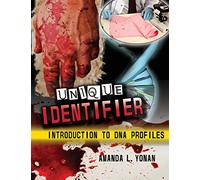 Unique Identifier: Introduction to DNA Profiles