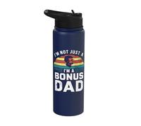Unique Im Not Just A Dad Im A Bonus Dad Art Stainless Steel Insulated Water Bottle