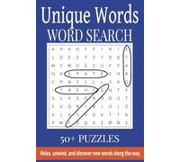 Unique Words Word Search Puzzle Book: Uncommon and Curious Words in Easy-to-Read Print | 6x9 inches, 110 Pages | 50+ Brain-Boosting Puzzles with Rare ... Word Lovers, Thinkers, and Puzzle Enthusiasts
