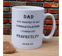 Uniqueful Men's Personalised Turned out perfectly Mug Thank You Dad in White Uniqueful White