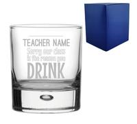 Uniqueful Personalised Sorry Our Class is the Reason You Drink Whisky Glass in Clear Uniqueful Clear
