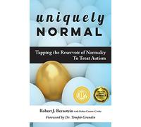 Uniquely Normal: Tapping the Reservoir of Normalcy To Treat Autism