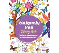 Uniquely You: An Affirming Coloring Book For Her