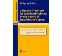 Uniqueness Theorems for Variational Problems by the Method of Transformation Groups