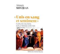 "Unis en sang et sentiment": Florilège salésien sur le mariage chrétien