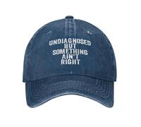 Unisex Undiagnosed But Something Ain't Right Printed Baseball Cap Vintage Adjustable Washed Trucker Dad Snapback Cap