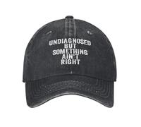 Unisex Undiagnosed But Something Ain't Right Printed Baseball Cap Vintage Adjustable Washed Trucker Dad Snapback Cap