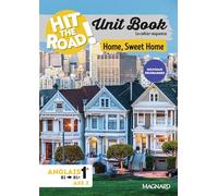 Unit Book Hit the Road Anglais 1re (2026) Home, Sweet Home - Cahier séquence (Axe 2)