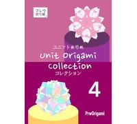 Unit Origami Collection 4