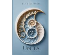 Unità: Dal Trauma al Cammino Divino