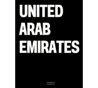United Arab Emirates: The Coffee Table Book