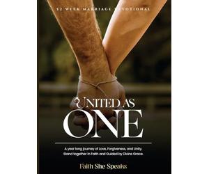 United As One: A year-long journey of Love, Forgiveness, and Unity. Stand together in Faith and Guided by Divine Grace