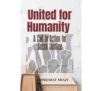 United for Humanity: A Call to Action for Social Justice