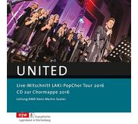 United: Live-Mitschnitt LAKI-PopChor Tour 2016 - CD zur Chormappe 2016