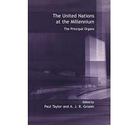 United Nations at the Millennium: The Principal Organs