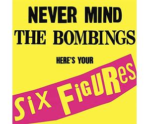 United Nations - Nevermind the Bombings Here's Your Six Figures [VINYL]