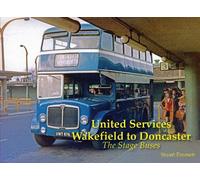 United Services, Wakefield to Doncaster: The Stage Buses