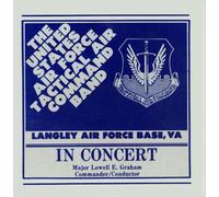 United States Air Force Tactical Air Command Band - In Concert