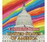 United States Calm | Adult Coloring Book of Landmarks, Holidays & Hollywood: 50+ Simple, Relaxing Pages with Gentle Intricate Patterns - Statue of ... & Icons (Adult Coloring Book. World Series.)