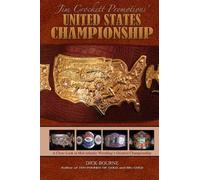 United States Championship: A Close Look at Mid-Atlantic Wrestling's Greatest Championship
