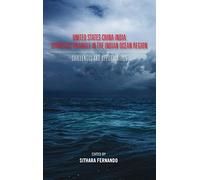 United States-China-India Strategic Triangle in the Indian Ocean Region
