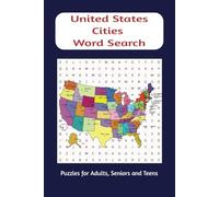 UNITED STATES CITIES WORD SEARCH PUZZLE BOOK: UNITED STATES CITIES Word Searches with Easy to Read Print about UNITED STATES CITIES, and More|6x9 ... Vacations, Holidays, Birthdays and Free time.