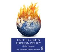 United States Foreign Policy : Global Hotspots