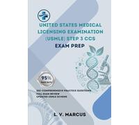 United States Medical Licensing Examination (USMLE) Step 3 CCS: PATH TO SUCCESS (Medical Abbreviations Innovation Specialties (MIS))