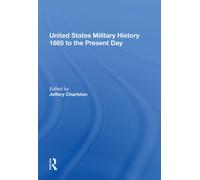United States Military History 1865 to the Present Day