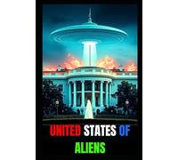 United States of Aliens: A sitting president fakes an alien invasion during a difficult election year