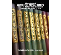 United States P A Description of United State Postage Stamps Issues (Paperback)