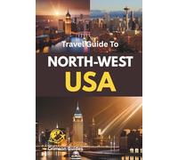 United States Pacific Northwest Travel Guide