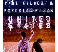 United States, Paul Gilbert & Freddie Nelson, New CD