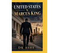UNITED STATES V. MARCUS KING