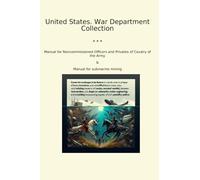 United States. War Department Collection (Classic Collections)