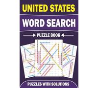United States Word Search Puzzle Book: Word Searches with Easy to Read Print about All 50 U.S. States, Capitals, Nicknames, and More | 6x9 inches, ... Gift for Vacations, Holidays and Free Times