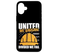 United we Bargain, Divided we Fail Case for iPhone 16 Plus