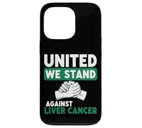 United We Stand Against Liver Cancer Support Case for iPhone 13 Pro