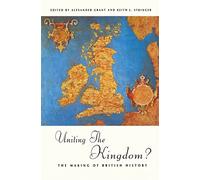 Uniting the Kingdom?: The Making of British History
