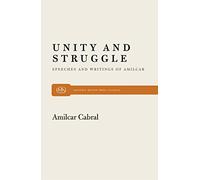 Unity and Struggle: 3 (Monthly Review Press Classic Titles)