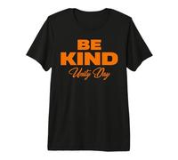 Unity Day Orange T-Shirt - Anti Bullying and Be Kind Premium T-Shirt