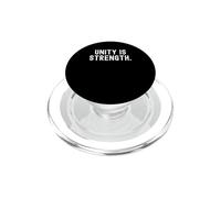 unity is strength Motivational Inspirational Wisdom for Men PopSockets PopGrip for MagSafe