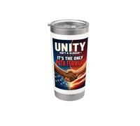 Unity Isn't a Slogan - It's the only Path Forward Together Stainless Steel Insulated Tumbler
