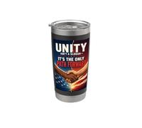 Unity Isn't a Slogan - It's the only Path Forward Together Stainless Steel Insulated Tumbler