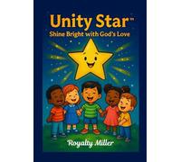 Unity Star Shine Bright with God's Love (Unity Star Pledge)