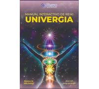 Univergia: Manual de Reiki