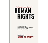 Universal Declaration of Human Rights: Proclaimed by the United Nations General Assembly, Paris, December 1948